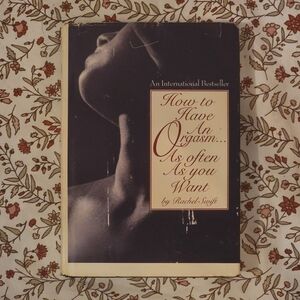 Vintage 'How to Have an Org@$m' Book